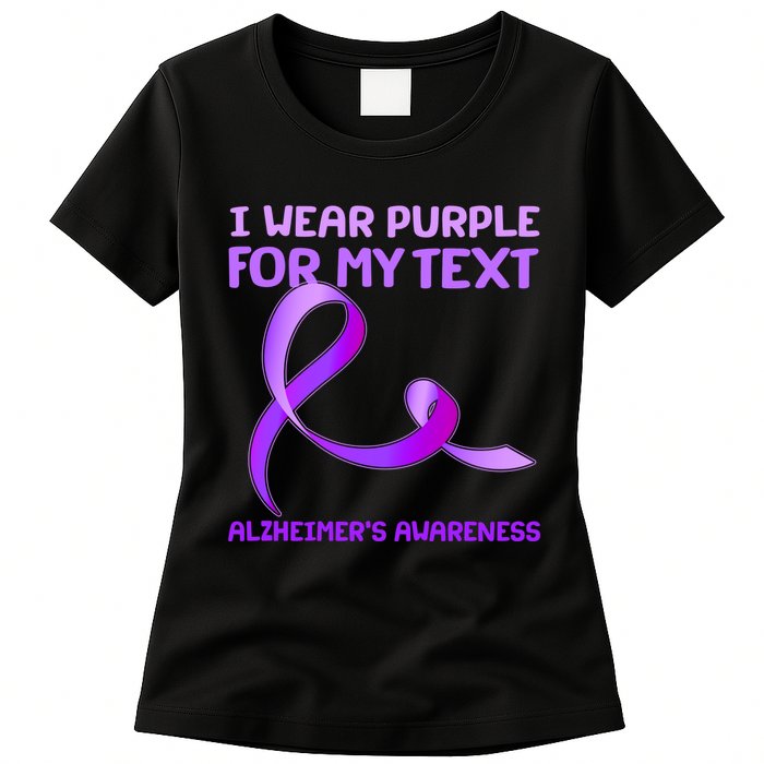 I Wear Purple For My Personalize Text Alzheimer's Awareness Womens T-Shirt