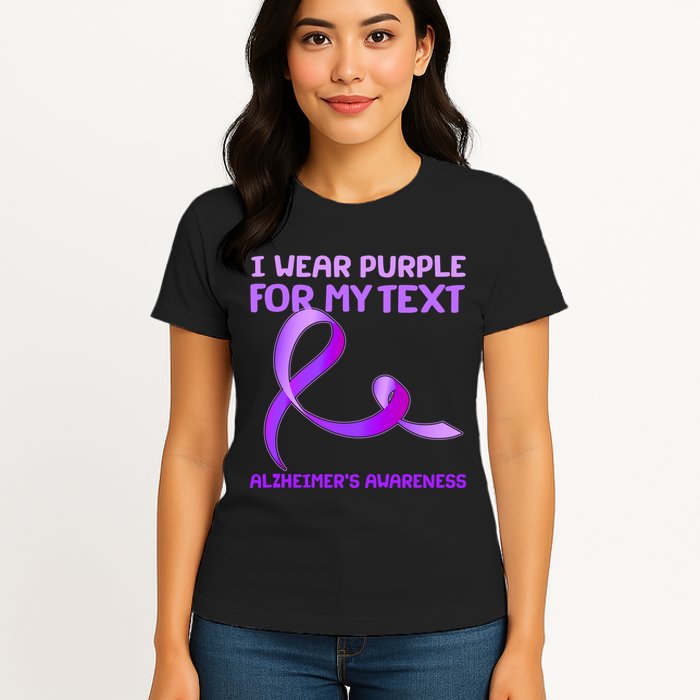 I Wear Purple For My Personalize Text Alzheimer's Awareness Womens T-Shirt