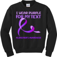 I Wear Purple For My Personalize Text Alzheimer's Awareness Kids Sweatshirt