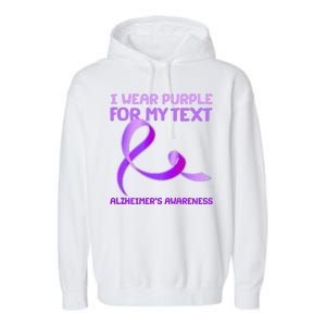 I Wear Purple For My Personalize Text Alzheimer's Awareness Garment-Dyed Fleece Hoodie