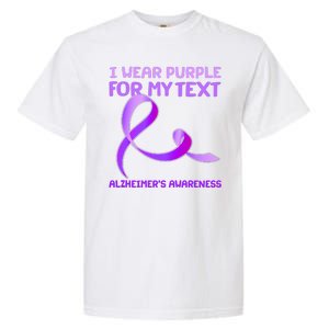 I Wear Purple For My Personalize Text Alzheimer's Awareness Garment-Dyed Heavyweight T-Shirt