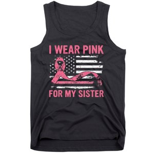 I Wear Pink For My Sister Breast Cancer Awareness USA Flag Tank Top