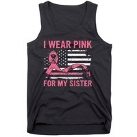 I Wear Pink For My Sister Breast Cancer Awareness USA Flag Tank Top