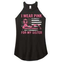 I Wear Pink For My Sister Breast Cancer Awareness USA Flag Women's Perfect Tri Rocker Tank