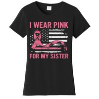 I Wear Pink For My Sister Breast Cancer Awareness USA Flag Women's T-Shirt