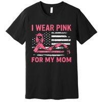 I Wear Pink For My Mama American Breast Cancer Support Squad Premium T-Shirt