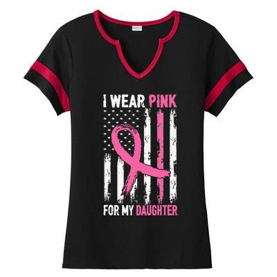 I Wear Pink For My Daughter Breast Cancer Awareness Support Ladies Halftime Notch Neck Tee