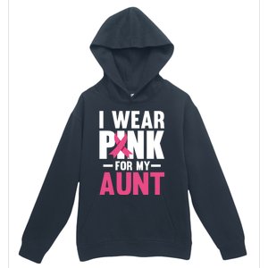 I Wear Pink For My Aunt Ribbon Breast Cancer Awareness Gift Urban Pullover Hoodie