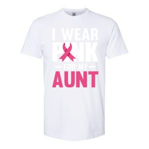 I Wear Pink For My Aunt Ribbon Breast Cancer Awareness Gift Softstyle CVC T-Shirt