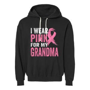 I Wear Pink For My Grandma Breast Cancer Awareness  Garment-Dyed Fleece Hoodie