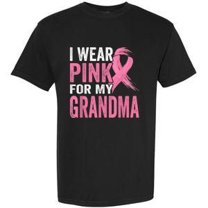 I Wear Pink For My Grandma Breast Cancer Awareness  Garment-Dyed Heavyweight T-Shirt