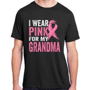 I Wear Pink For My Grandma Breast Cancer Awareness  Adult ChromaSoft Performance T-Shirt