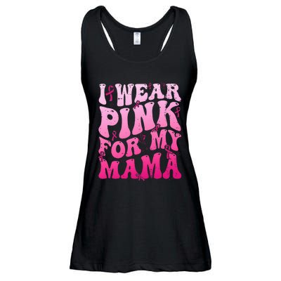 I Wear Pink For My Mama Breast Cancer Support Squads Ladies Essential Flowy Tank