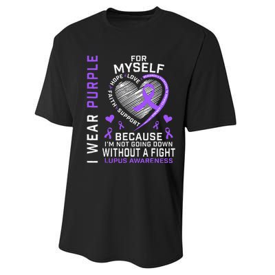 I Wear Purple For Myself Lupus Awareness Warriors Fighters Performance Sprint T-Shirt