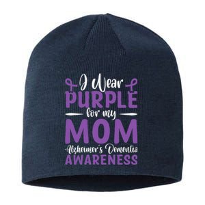 I Wear Purple For My Mom AlzheimerS Dementia Awareness Sustainable Beanie