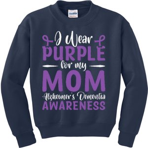 I Wear Purple For My Mom AlzheimerS Dementia Awareness Kids Sweatshirt