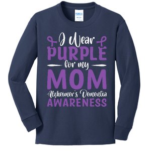 I Wear Purple For My Mom AlzheimerS Dementia Awareness Kids Long Sleeve Shirt