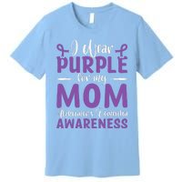 I Wear Purple For My Mom AlzheimerS Dementia Awareness Premium T-Shirt