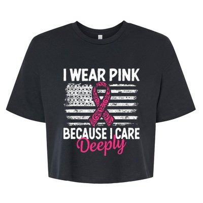 I Wear Pink because i Care Usa Flag Breast Cancer Awareness Bella+Canvas Jersey Crop Tee