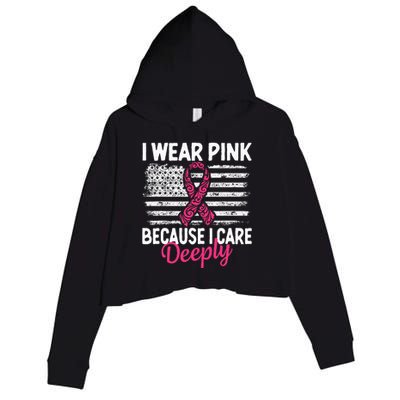 I Wear Pink because i Care Usa Flag Breast Cancer Awareness Crop Fleece Hoodie