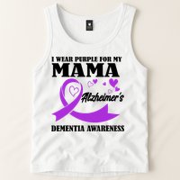 I Wear Purple For My Mama AlzheimerS Dementia Awareness Tank Top