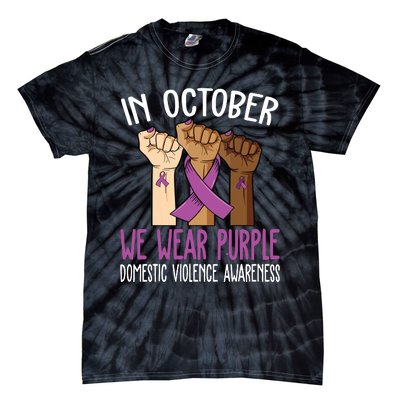 I Wear Purple Domestic Violence Awareness Tie-Dye T-Shirt