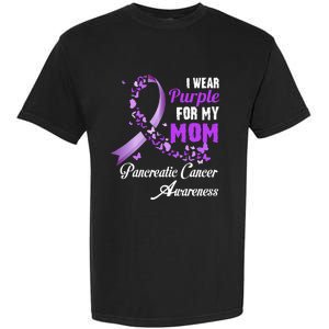 I Wear Purple For My Mom Family Pancreatic Cancer Awareness Garment-Dyed Heavyweight T-Shirt