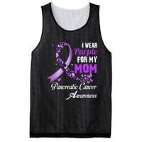 I Wear Purple For My Mom Family Pancreatic Cancer Awareness Mesh Reversible Basketball Jersey Tank