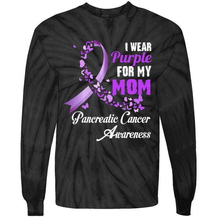 I Wear Purple For My Mom Family Pancreatic Cancer Awareness Tie-Dye Long Sleeve Shirt