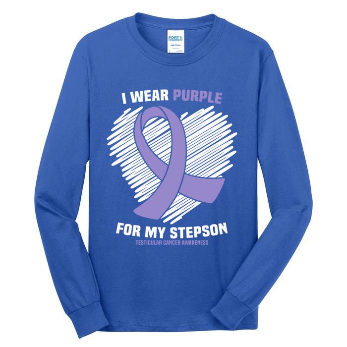 I Wear Purple For My Stepson Testicular Cancer Awareness Meaningful Gift Tall Long Sleeve T-Shirt