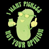 I Want Pickle Not Your Opinion 16 in Basic Backpack