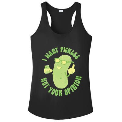 I Want Pickle Not Your Opinion Ladies PosiCharge Competitor Racerback Tank