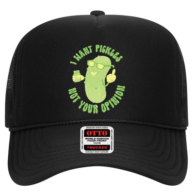 I Want Pickle Not Your Opinion Trucker Hat