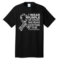 I Wear Purple For Dementia Support Alzheimers Awareness Tall T-Shirt