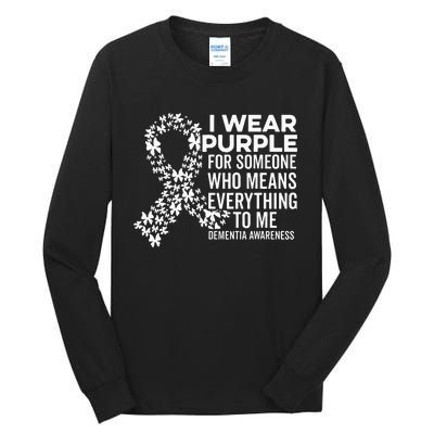 I Wear Purple For Dementia Support Alzheimers Awareness Tall Long Sleeve T-Shirt