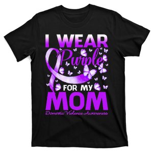 I Wear Purple For My Mom Domestic Violence Awareness T-Shirt