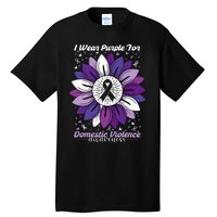 I Wear Purple For Domestic Violence Awareness Month Tall T-Shirt