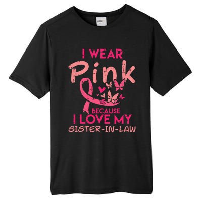 I Wear Pink I Love My Sister In Law Breast Cancer Awareness Tall Fusion ChromaSoft Performance T-Shirt