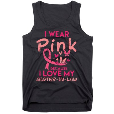 I Wear Pink I Love My Sister In Law Breast Cancer Awareness Tank Top