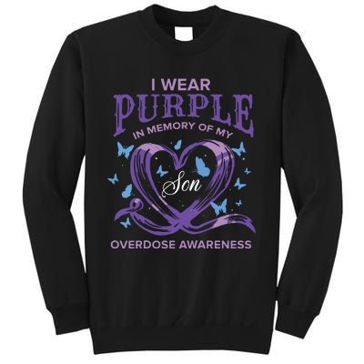 I Wear Purple For My Son Overdose Awareness Sweatshirt