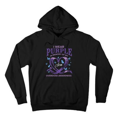 I Wear Purple For My Son Overdose Awareness Tall Hoodie