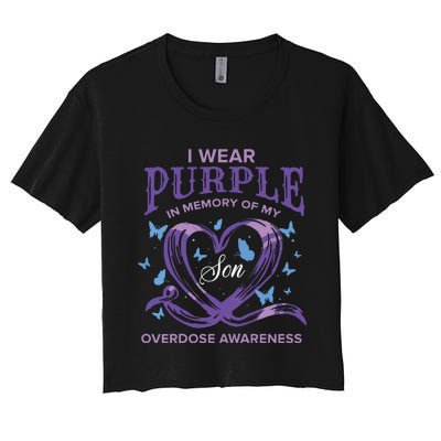 I Wear Purple For My Son Overdose Awareness Women's Crop Top Tee