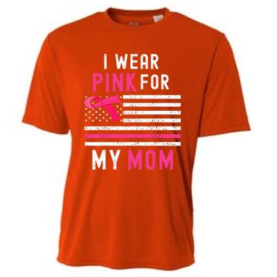 I Wear Pink For My Mom Breast Cancer Awareness Pink Ribbon Cooling Performance Crew T-Shirt