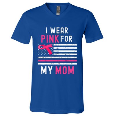 I Wear Pink For My Mom Breast Cancer Awareness Pink Ribbon V-Neck T-Shirt