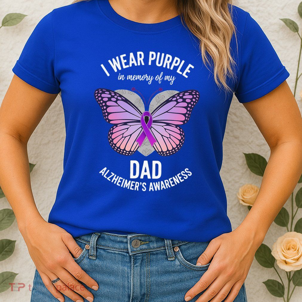 I Wear Purple In Memory Of My Dad Alzheimers Awareness  Womens T-Shirt