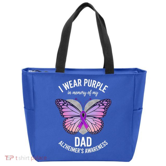 I Wear Purple In Memory Of My Dad Alzheimers Awareness  Zip Tote Bag