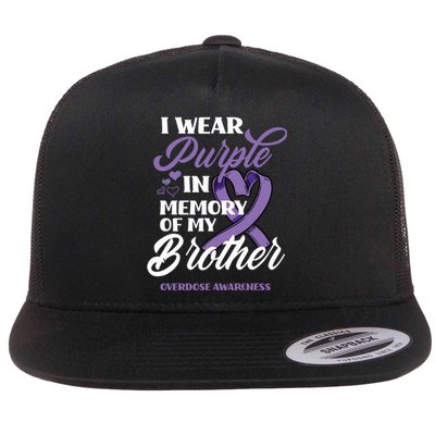 I Wear Purple In Memory Of My Brother Overdose Awareness Flat Bill Trucker Hat