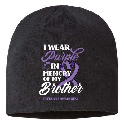 I Wear Purple In Memory Of My Brother Overdose Awareness Sustainable Beanie