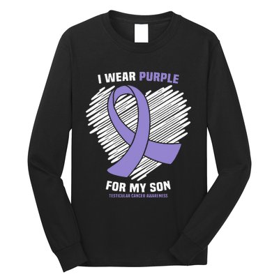 I Wear Purple For My Son Testicular Cancer Awareness Long Sleeve Shirt