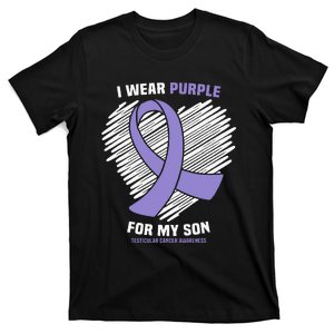 I Wear Purple For My Son Testicular Cancer Awareness T-Shirt